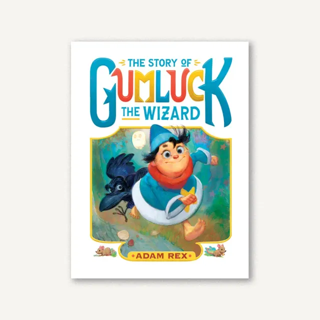 Chronicle Books Story of Gumluck the Wizard barnbok
