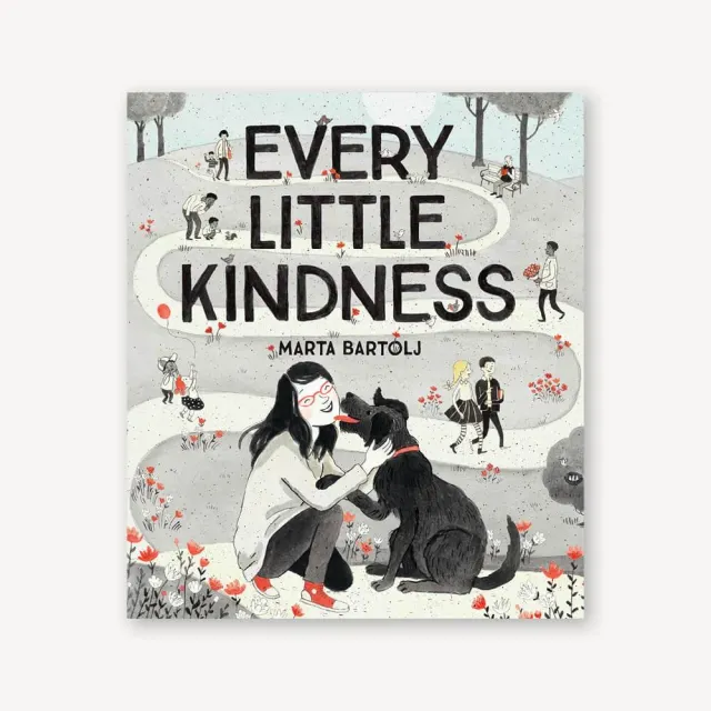 Chronicle Books Every Little Kindness bilderbok 6-8 år