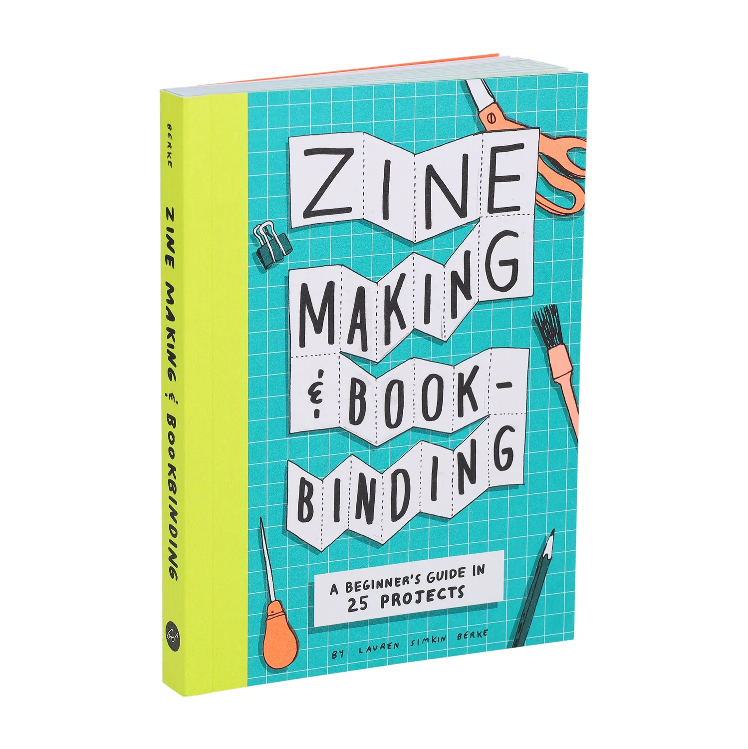 Chronicle Books Zine Making and Bookbinding pysselbok