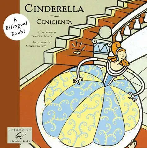 Chronicle Books Cinderella bilderbok tvåspråkig engelska spanska